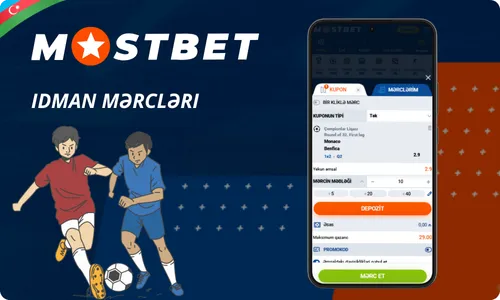 Mostbet AZ tətbiqi ilə idman mərcləri